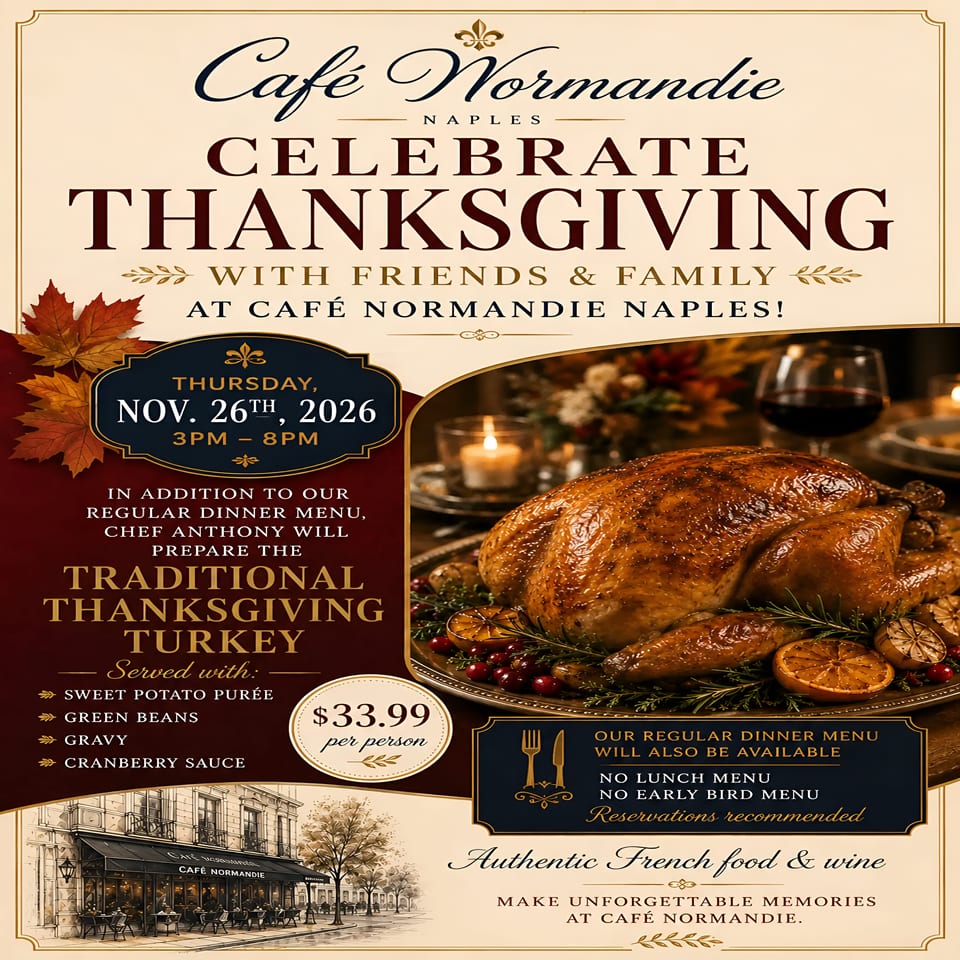 Café Normandie Naples Thanksgiving event poster featuring a roasted turkey dinner, wine, autumn leaves, and restaurant illustration.